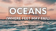 Oceans (Where Feet May Fail)