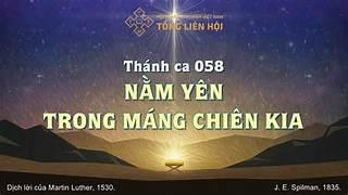 Nằm yên trong máng chiên/ Bài Ca Máng Cỏ/ Away In A Manger (Thánh Ca 58)