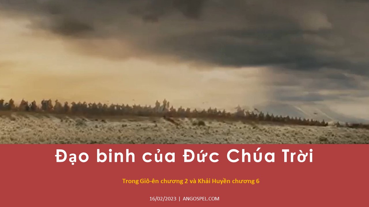 Đạo binh của Đức Chúa Trời trong Giô-ên 2 và Khải Huyền 6